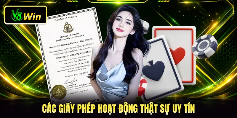 Các giấy phép hoạt động thật sự uy tín Các giấy phép hoạt động thật sự uy tín
