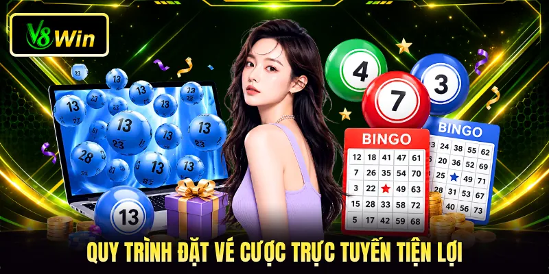 Quy trình đặt vé cược trực tuyến tiện lợi
